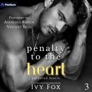 Penalty to the Heart: Puckered Hearts, Book 3 Audiobook