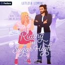 Riding the Sugar High: A Love & Other Recipes Standalone Audiobook