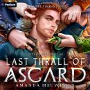 Last Thrall of Asgard: Lovers of the Gods, Book 2 Audiobook