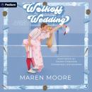 Walkoff Wedding: Orleans University, Book 3 Audiobook