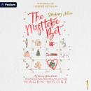 The Mistletoe Bet: Strawberry Hollow, Book 1 Audiobook