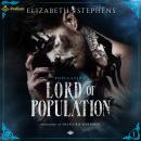 Lord of Population: Population, Book 1 Audiobook