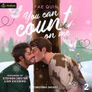 You Can Count on Me: Christmas Daddies, Book 2 Audiobook