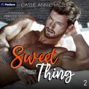 Sweet Thing: The Brighton Family, Book 2 Audiobook