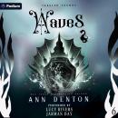 Waves: Tangled Crowns, Book 6 Audiobook