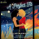 A Perfect Fit Audiobook