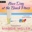 New Day at the Beach House: Diamond Beach, Book 3 Audiobook