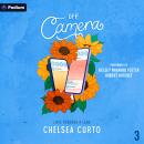 Off Camera: Love Through a Lens, Book 3 Audiobook