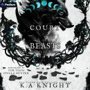 Court of Beasts: A Courts and Kings Standalone Audiobook