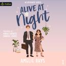 Alive at Night: Wildflower Series, Book 1 Audiobook