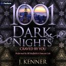 Craved By You: A Stark Security Novella: A 1001 Dark Nights Standalone Audiobook