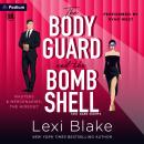 The Bodyguard and the Bombshell: A Masters and Mercenaries: New Recruits Novella: A 1001 Dark Nights Standalone Audiobook