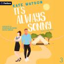 It's Always Sonny: Sweet as Sugar Maple, Book 3 Audiobook