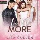 Lie No More: A Forbidden Reverse Harem Collection Standalone Audiobook