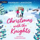 Christmas with the Knights Audiobook
