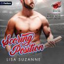Scoring Position: Vegas Heat: Bases Loaded, Book 1 Audiobook