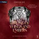 A Throne of Wings and Embers: The Forbidden Heir Trilogy, Book 3 Audiobook