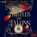 Of Thistles and Talons: The Ithenmyr Chronicles, Book 4 Audiobook