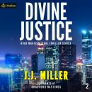 Divine Justice: Brad Madison Legal Thriller Series, Book 2 Audiobook