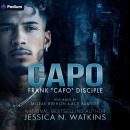 CAPO: Frank 'Capo' Disciple Audiobook