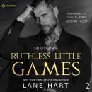 Ruthless Little Games: Sin City Mafia, Book 2 Audiobook