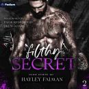Filthy Secret: Dark Horse MC, Book 2 Audiobook