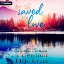 Saved by Love Audiobook