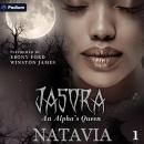 Jasora: An Alpha's Queen: Jasora: An Alpha's Queen, Book 1 Audiobook