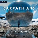 Carpathians: An Epic Sci-Fi Adventure Audiobook