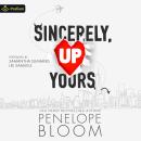 Sincerely, Up Yours Audiobook