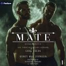 Mate: Bonded Mates, Book 1 Audiobook