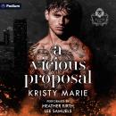 A Vicious Proposal: A Fallen Kings of Eden Standalone Audiobook