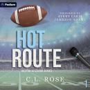Hot Route: Boston Blizzard Series, Book 1 Audiobook