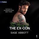 The Nerd & the Ex-Con: Ex's and No's, Book 1 Audiobook