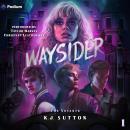 Waysider: The Voyants, Book 1 Audiobook