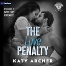 The Love Penalty: Nolan U Hockey, Book 4 Audiobook