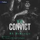 The Convict: Devil's Mayhem MC, Book 1 Audiobook