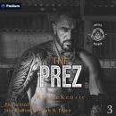 The Prez: Devil's Mayhem MC, Book 3 Audiobook