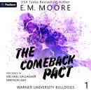 The Comeback Pact: Warner University Bulldogs, Book 1 Audiobook