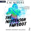 The Midseason Fakeout: Warner University Bulldogs, Book 2 Audiobook