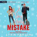 A Very Merry Mistake: A Very Merry Standalone Audiobook