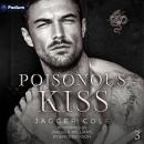 Poisonous Kiss: Venomous Gods, Book 3 Audiobook