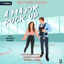 A Major Puck Up: The Revenge Games, Book 3 Audiobook
