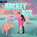Hockey Boy: Boston Bolts Hockey, Book 1 Audiobook