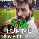 Pitch for Me: Haircuts and Heartthrobs, Book 2 Audiobook