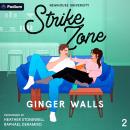 Strike Zone: Newhouse University, Book 2 Audiobook
