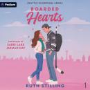 Boarded Hearts: Seattle Scorpions Series, Book 1 Audiobook
