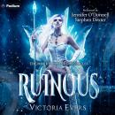 Ruinous: The Marked Mage Chronicles, Book 4 Audiobook