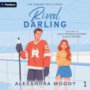 Rival Darling: The Darling Devils Series, Book 1 Audiobook
