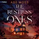 The Restless Ones: A Novel Audiobook